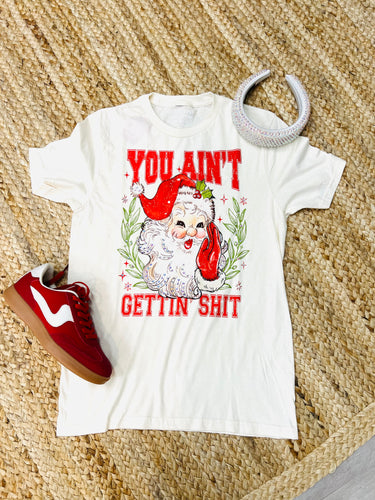 Santa You Aint Gettin' Shit