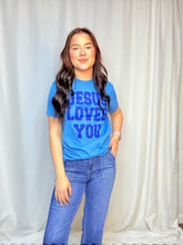 Jesus Loves You Tee