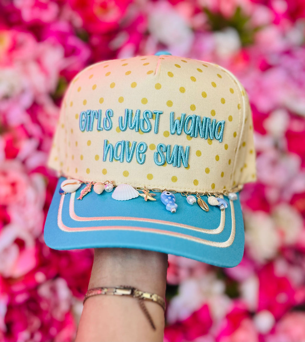 Girls Just Wanna Have Sun Hat
